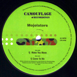 MOJOLATORS – Make You Move/Come To Me