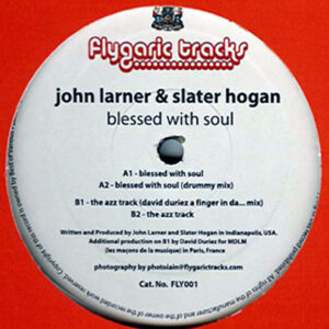 JOHN LARNER & SLATER HOGAN Blessed With Soul