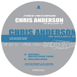 CHRIS ANDERSON No Bullshit EP