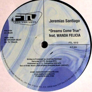 JEREMIAS SANTIAGO feat WANDA FELICIA – Dreams Come True