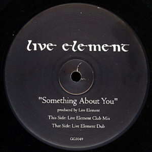 LIVE ELEMENT Somenthing About You