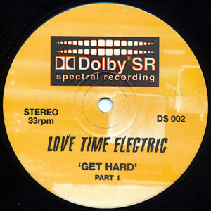 LOVE TIME ELECTRIC Get Hard