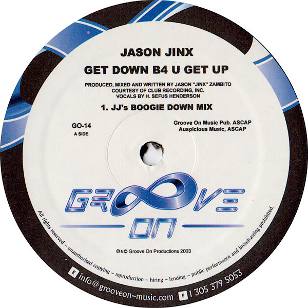 JASON JINX Get Down B4 U Get Up