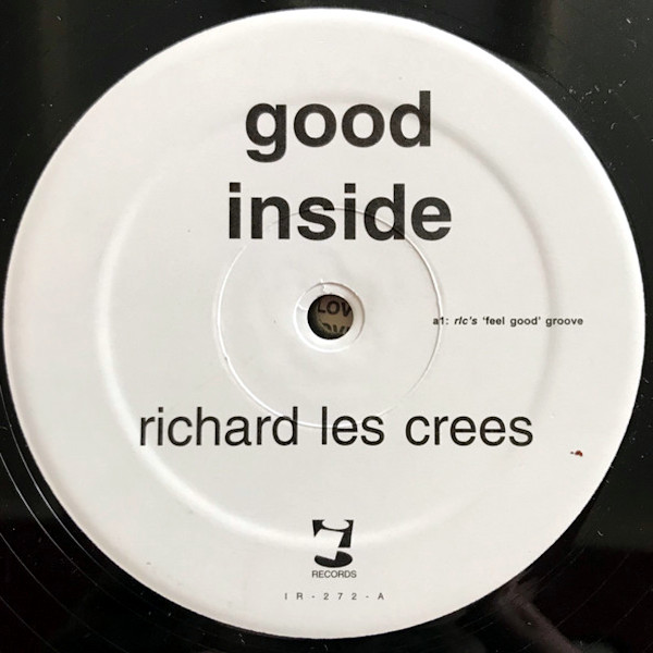 RICHARD LES CREES Good Inside