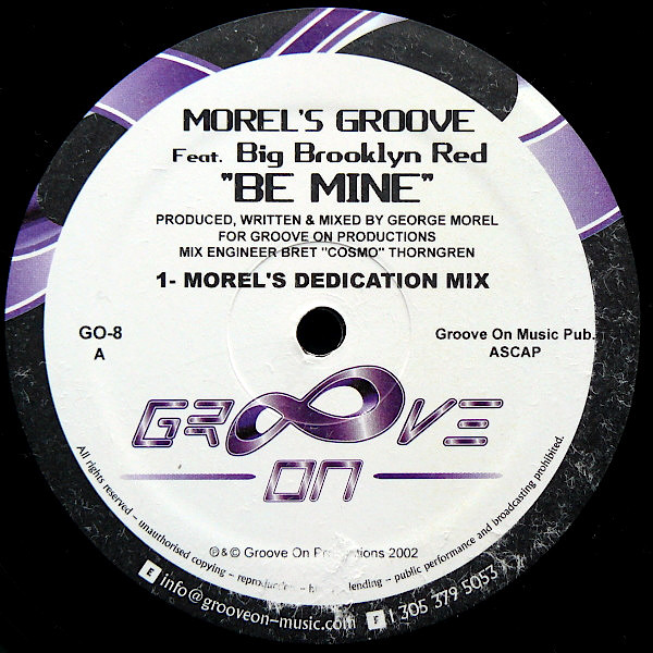 MOREL'S GROOVE feat BIG BROOKLYN RED Be Mine