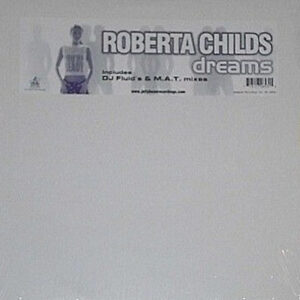 ROBERTA CHILDS – Dreams