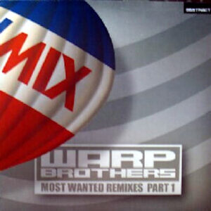 ULTRA-SONIC / KRIMINAL SPUTNIK Most Wanted Remixes Part 1 Warp Brothers