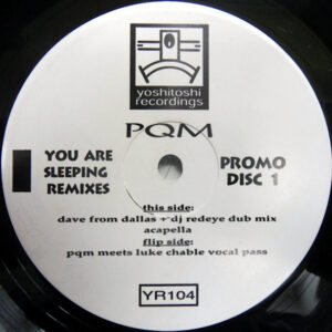 PQM – You Are Sleeping Remixes