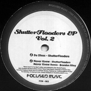 SHUTTERFLOODERS & BRANDON RILEY Shutterflooders EP Vol 2
