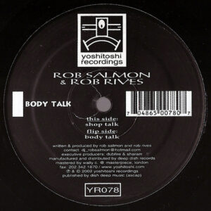 ROB SALMON & ROB RIVES – Shop Talk/Body Talk