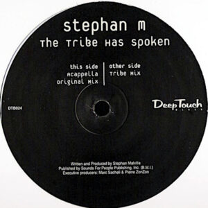 STEPHAN M – The Tribe Has Spoken