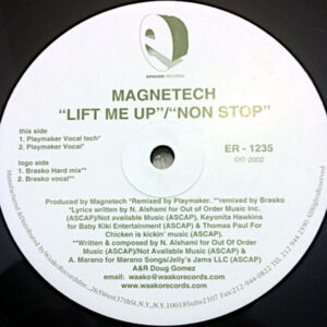 MAGNETECH – Lift Me Up/Non Stop