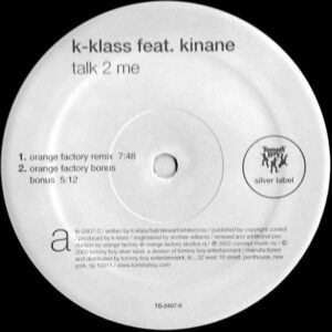 K-KLASS feat KINANE – Talk To Me