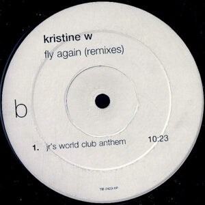 KRISTINE W – Fly Again ( Remixes )