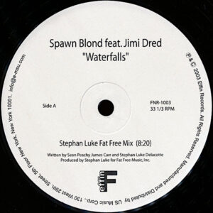 SPAWN BLOND feat JIMI DREAD – Waterfalls