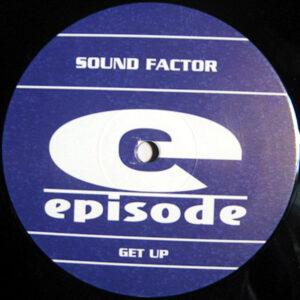 SOUND FACTOR – Get Up
